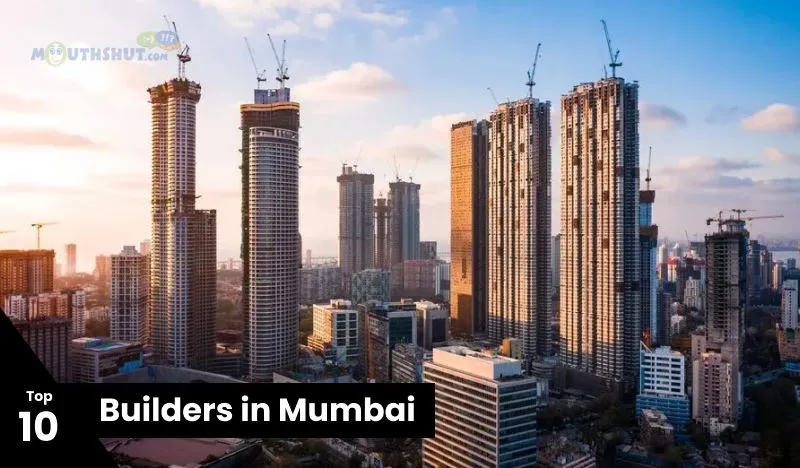 Top 10 Builders in Mumbai: Defining the City Skyline